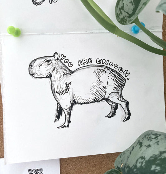 Encouragement Capybara: "You are enough" Sticker